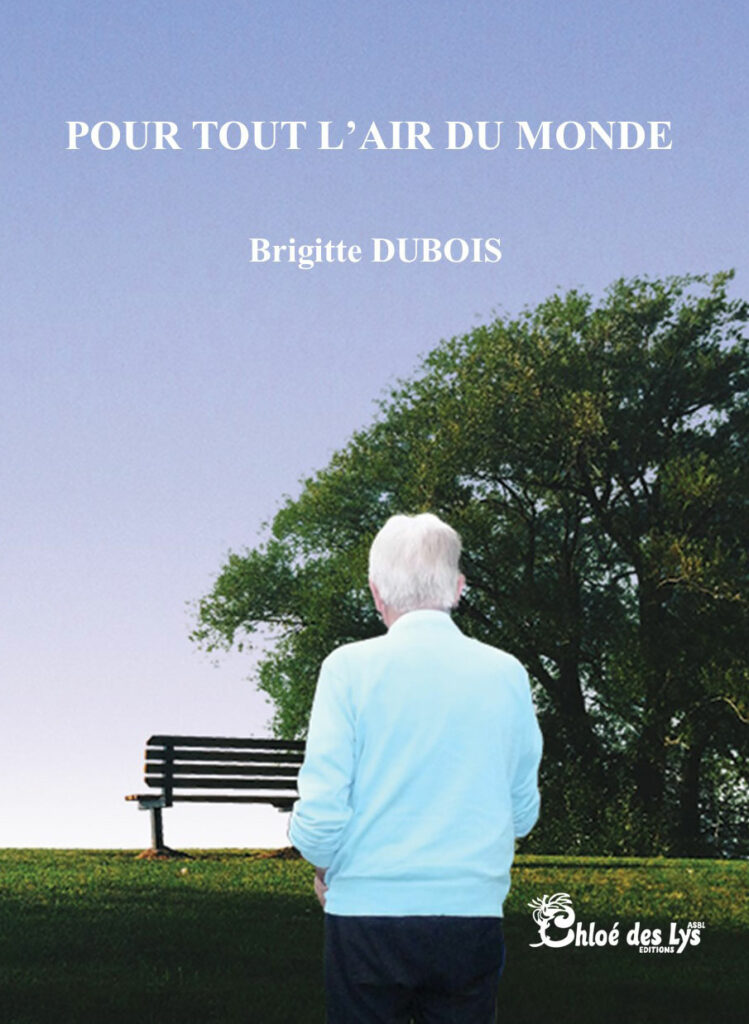 Pour tout l’air du monde – Brigitte Dubois